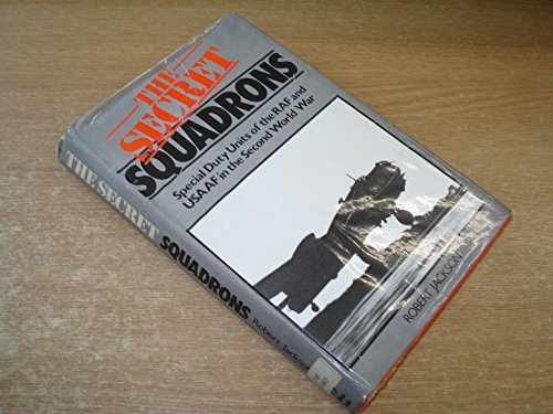 The Secret Squadron: An Omnibus