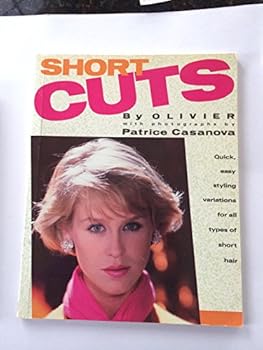 Paperback Short Cuts/Quick, Easy Styling Variations for All Types of Short Hair Book