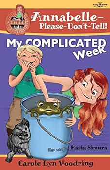 My Complicated Week: Chapter Book