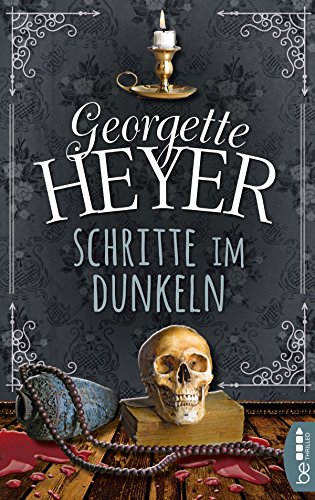 Schritte im Dunkeln (Georgette-Heyer-Krimis) (German Edition)