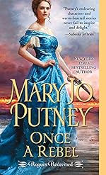 Once a Rebel (Rogues Redeemed Book 2)