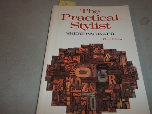 The Practical Stylist, 3rd Edition; B001E0AXJI Book Cover