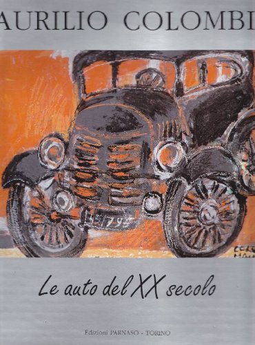  Le auto del XX secolo