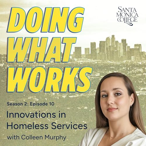 Episode 10: Building the Workforce to End Homelessness with Colleen Murphy Podcast Por  arte de portada