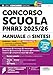 Concorso Scuola PNRR3 2025/26. Manuale Di Sintesi - 3