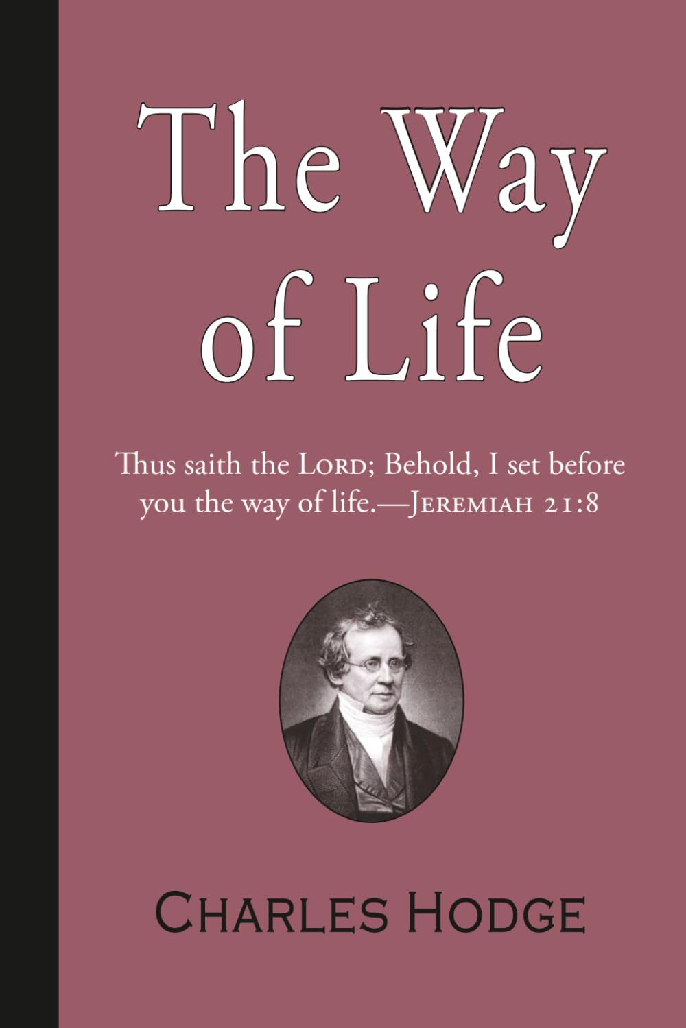 The Way of Life