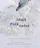 Inuit Folk-Tales