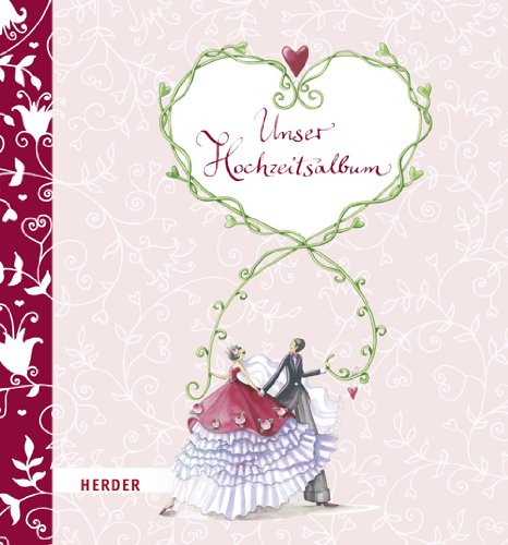 Unser Hochzeitsalbum Unser Hochzeitsalbum