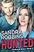 Hunted (Firebrand Series) (Volume 2)