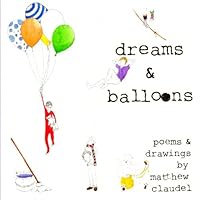 Dreams & Balloons 1440454485 Book Cover