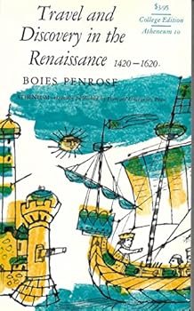 Mass Market Paperback Travel and Discovery in the Renaissance 1420-1620 Book