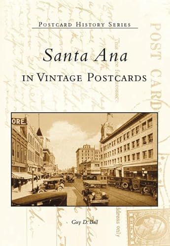 Santa Ana (CA) (Postcard History Series)