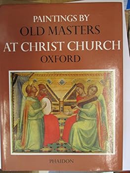Hardcover Paintings by old masters at Christ Church, Oxford; Book