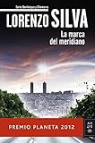  La marca del meridiano (Autores Españoles e Iberoamericanos nº 7)