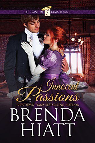 Innocent Passions (The Saint of Seven Dials Book 3)