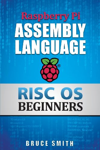 Raspberry Pi Assembly Language RISC OS Beginners view 2