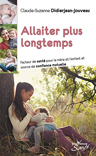Télécharger Allaiter plus longtemps Livre PDF Gratuit