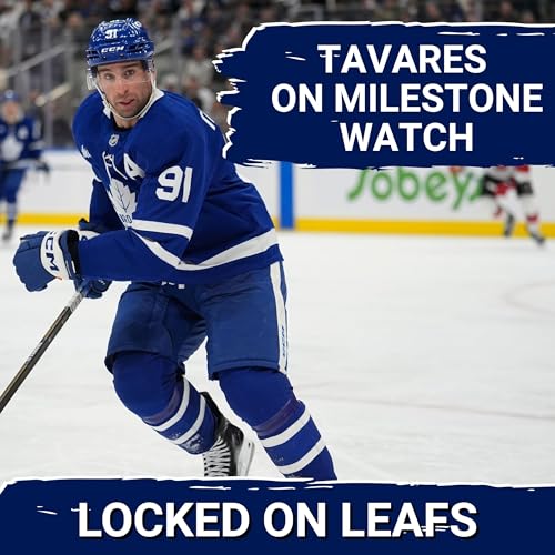 Leafs look to build momentum, Tavares on milestone watch against Flames