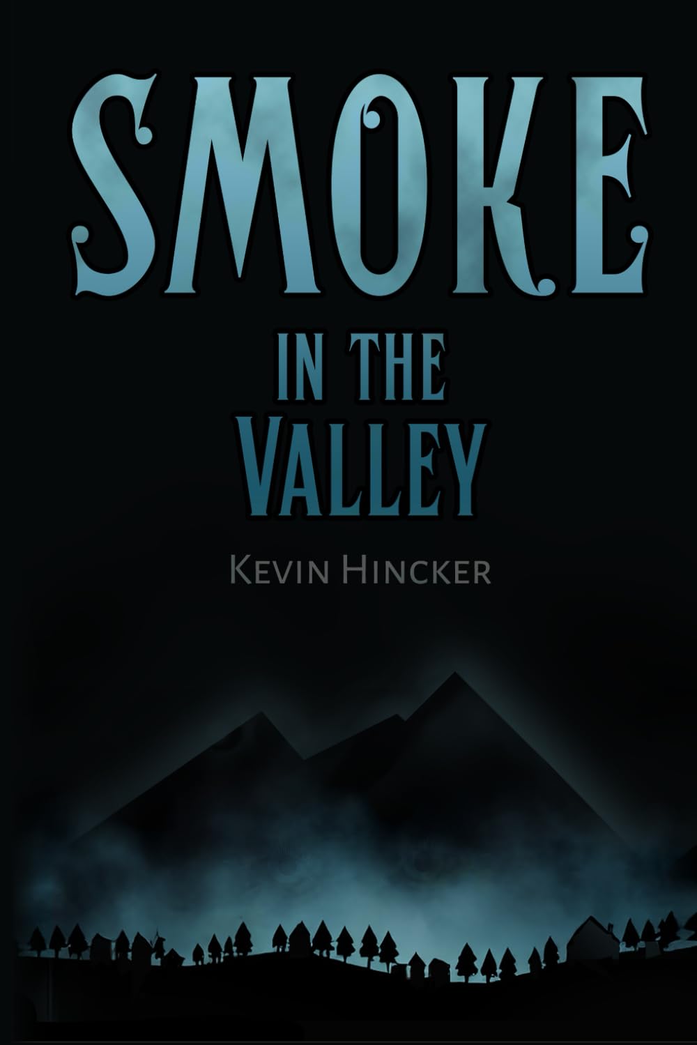 Smoke in the Valley (The Plain of Crowns)