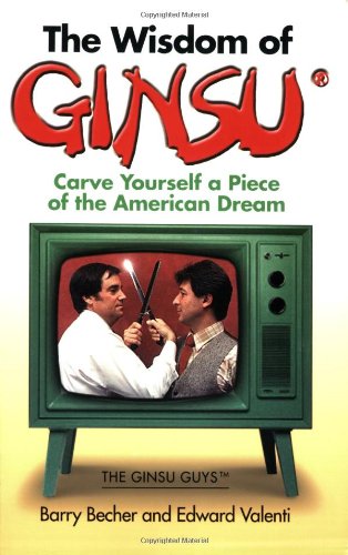 The Wisdom Of Ginsu: Carve Yourself A Piece Of The American Dream