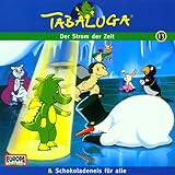  Tabaluga - Folge 13: Der Strom der Zeit/Schokoladeneis fuer alle