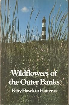 Paperback Wildflowers of the Outer Banks: Kitty Hawk to Hatteras Book