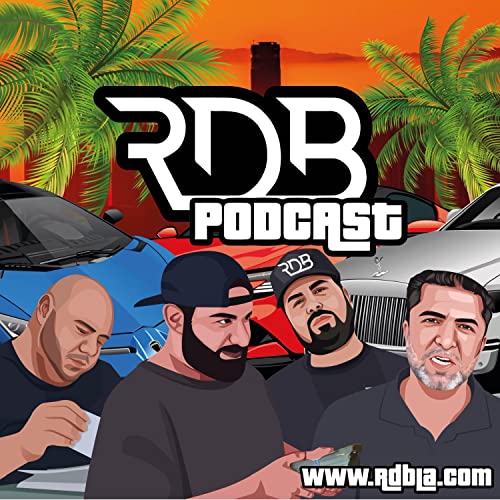 First LIVE Podcast! | RDB Podcast 117 Podcast Por  arte de portada