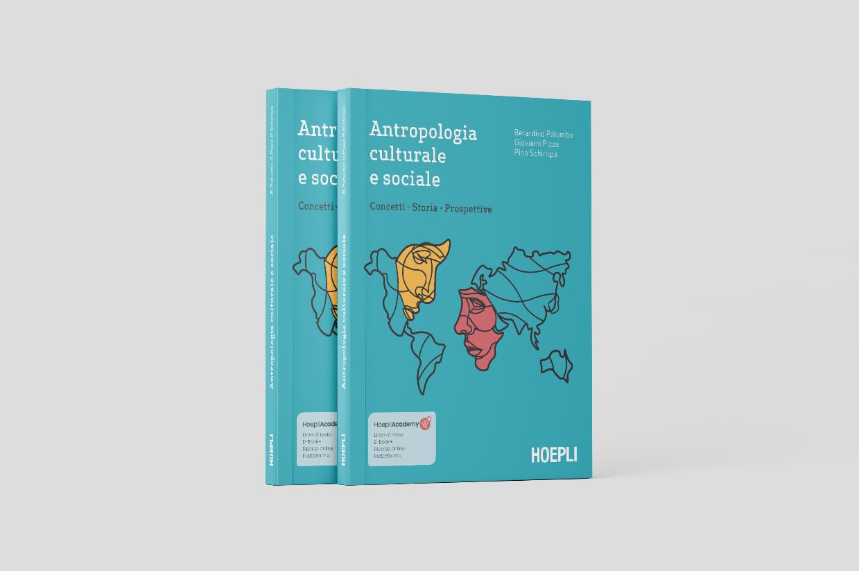 Antropologia culturale e sociale. Concetti, storia, prospettive