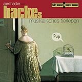 Hackes musikalisches Tierleben. CD - Axel Hacke 