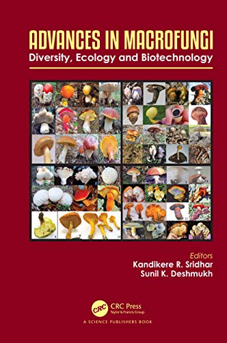 Advances in Macrofungi: Diversity, Ecology and Biotechnology (Progress in Mycological Research) (English Edition) - Sridhar, Kandikere R