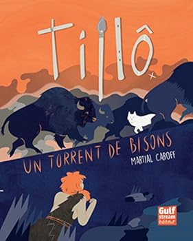 Paperback Tillô - Tome 1 Un torrent de bisons (1) [French] Book