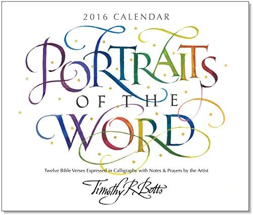Tim Botts 2016 Calendar - Portraits of The Word