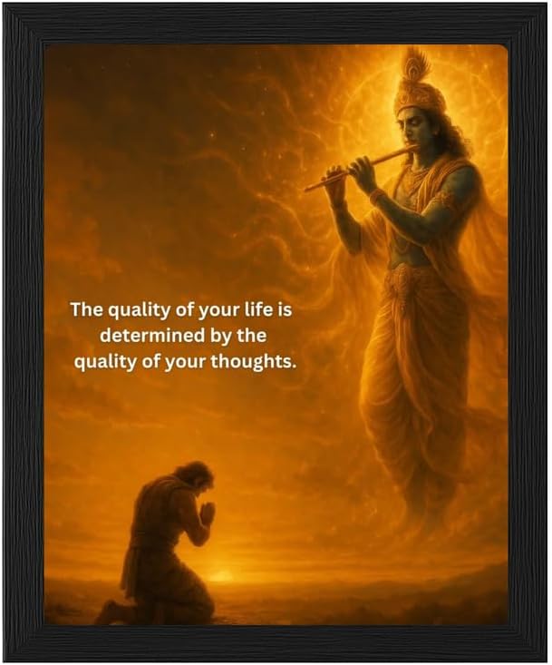 Bhagavad Gita Quote Frame 8x10 Inch– “The Quality of Life is Determined by Thoughts” Inspirational Krishna Wall Art for Home & Office Decor
