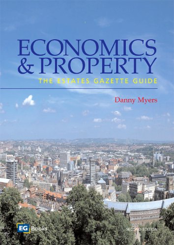 Economics and Property: The Estates Gazette Guide