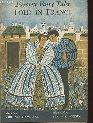 Favorite Fairy Tales Told in France B000YASL1G Book Cover