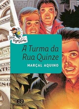 Amazon.com: A Turma da Rua Quinze (Em Portugues do Brasil ...