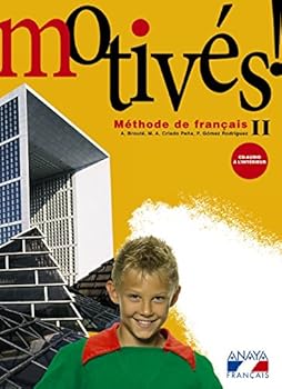 Motivés! Méthode de Françai...