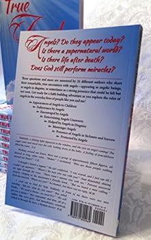 Unknown Binding True Angel Stories (Sent Forth To Minister) Book