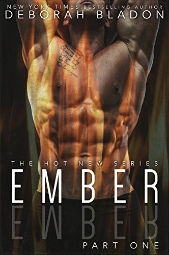 EMBER - Part One (The Ember Series Book 1)