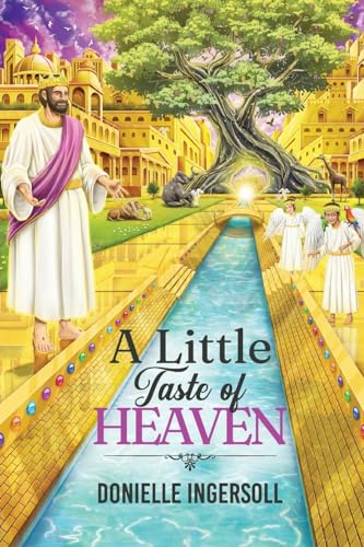 A Little Taste of Heaven