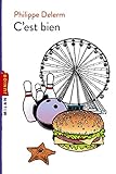 C'est bien (Milan junior) (French Edition)