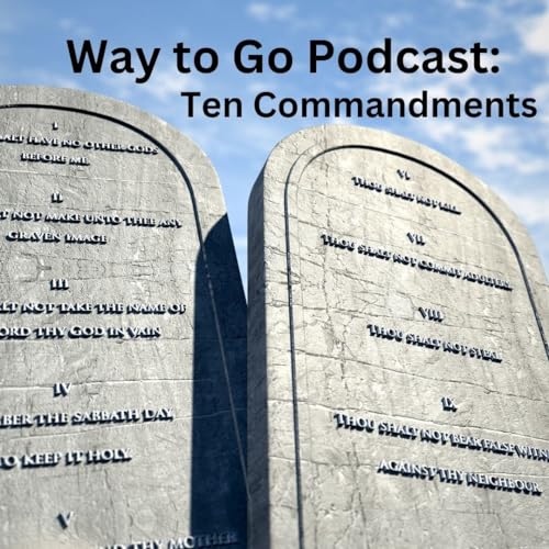 Part 2: The Ten Commandments Podcast Por  arte de portada