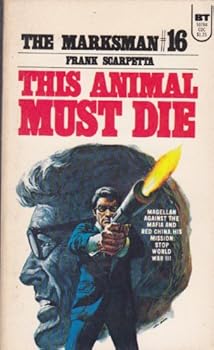 Mass Market Paperback The Marksman #16: This Animal Must Die Book