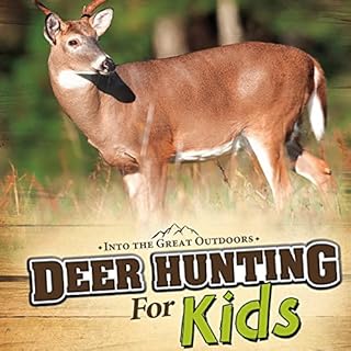 Deer Hunting for Kids Audiolibro Por Matt Chandler, Greg Slone arte de portada