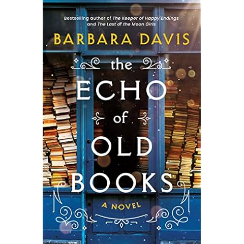 The Echo of Old Books: A Novel Cover