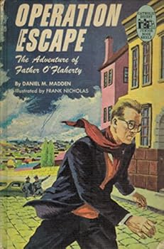 Operation escape;: The adventure of Father O'Flaherty