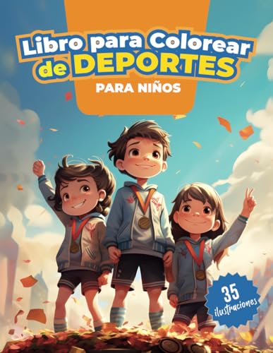 Consejos y comparativas para Comprar Revistas futbol que puedes comprar esta semana. 12 Libro para colorear de Deportes para Niños: 35 fantásticas ilustraciones de tus deportes favoritos para niños y niñas, como fútbol, béisbol, tenis, ... deportes y juegos...