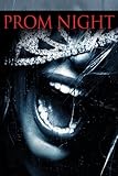 Prom Night Unrated