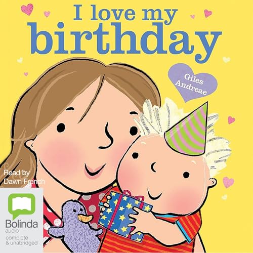 I Love My Birthday by Giles Andreae episode artwork