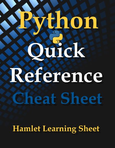 Python: Quick Reference - Cheat Sheet - Print & Laminate eBook : Chick ...